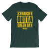 Straight Outta Green Bay T-Shirt