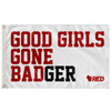Good Girls Gone BADger Flag (White)