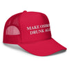 Make Oshkosh Drunk Again Trucker Hat