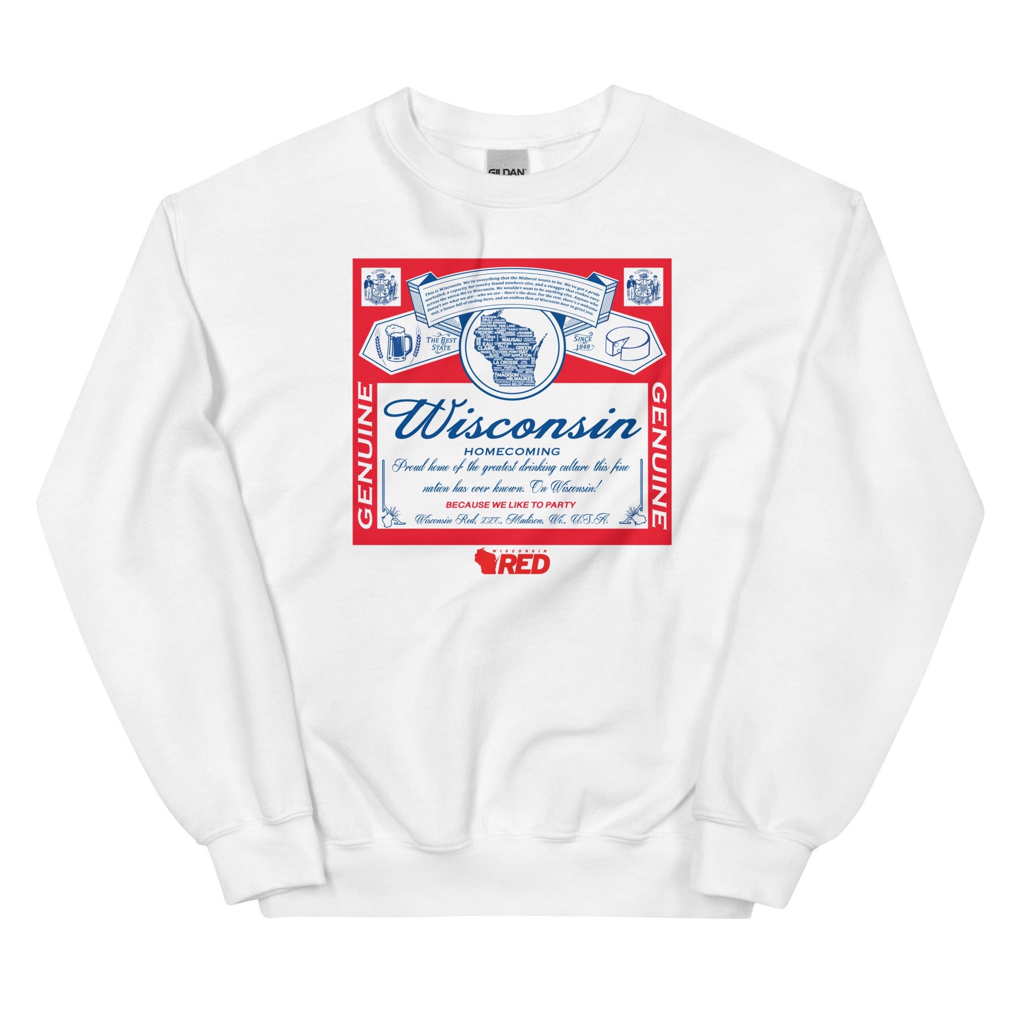 Wisconsin: Homecoming - King of Parties Sweatshirt