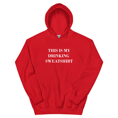 BNB: This is My Drinking Sweatshirt Hoodie