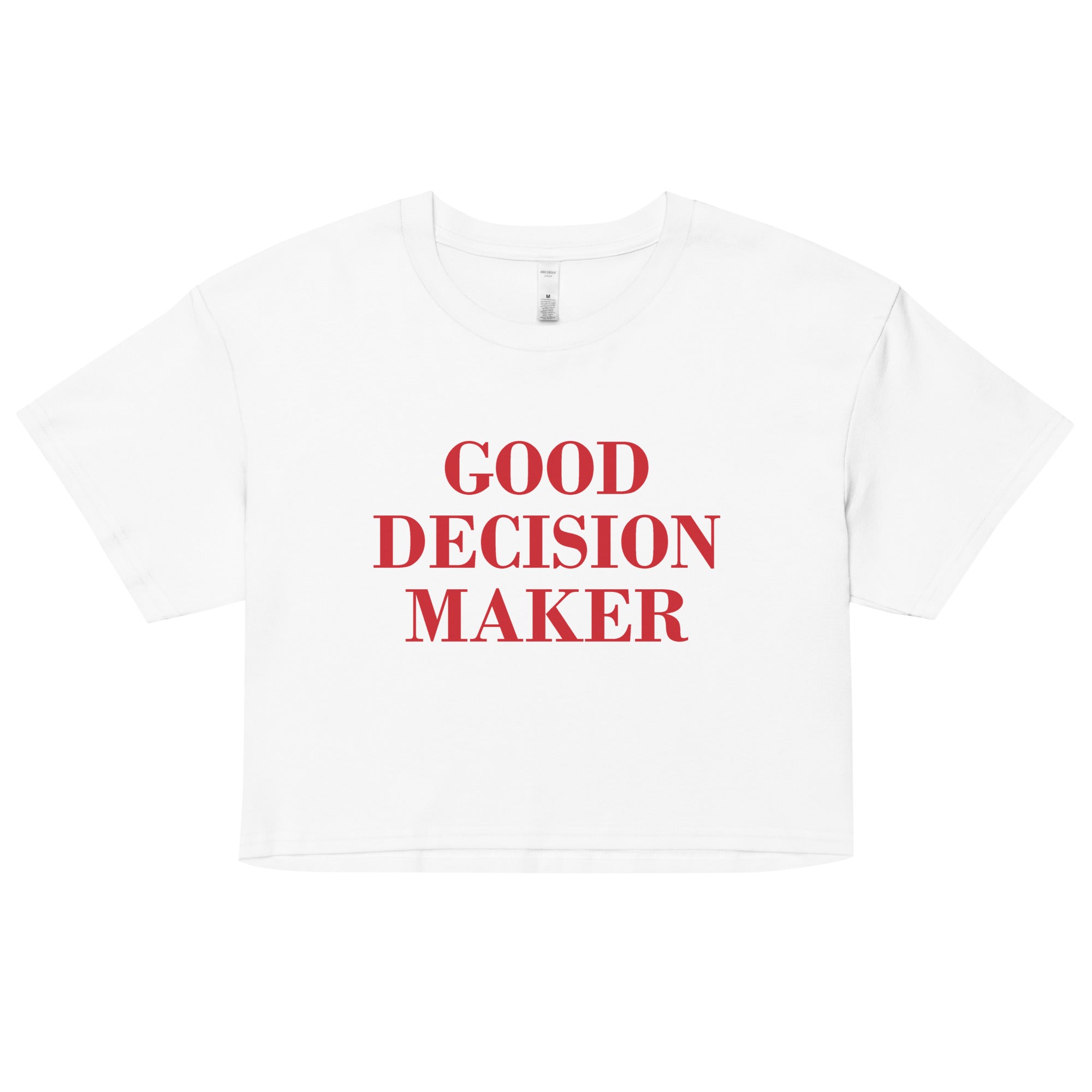 BNB: Good Decision Maker Crop Top