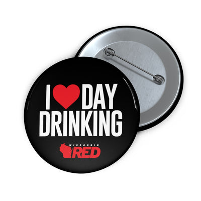 PRE-ORDER FOR PICKUP: I Love Day Drinking Button