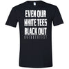 Oktoberfest: White Tees Black Out T-Shirt