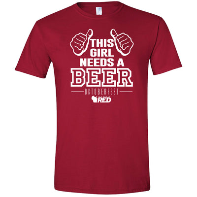 Oktoberfest: This Girl Needs a Beer T-Shirt