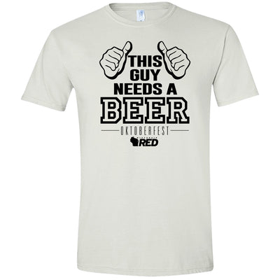 Oktoberfest: This Guy Needs a Beer T-Shirt