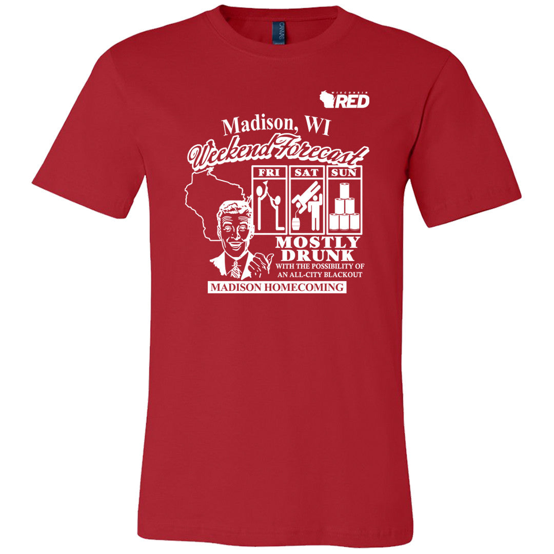 Madison: Homecoming - Weekend Forecast T-Shirt