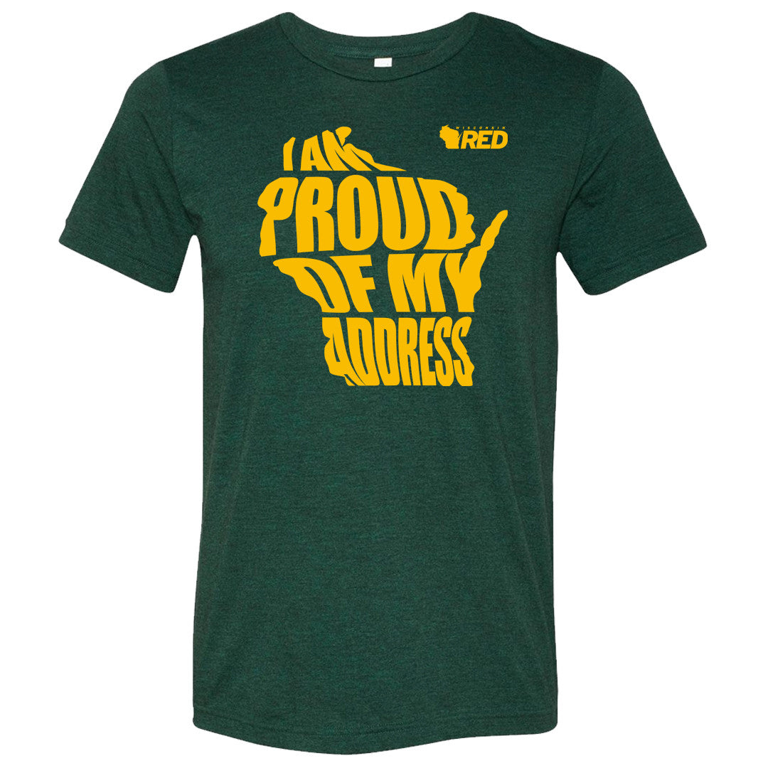 Proud of My Address T-Shirt