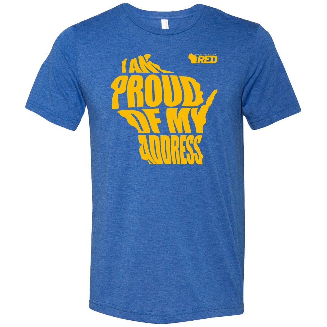 Proud of My Address T-Shirt