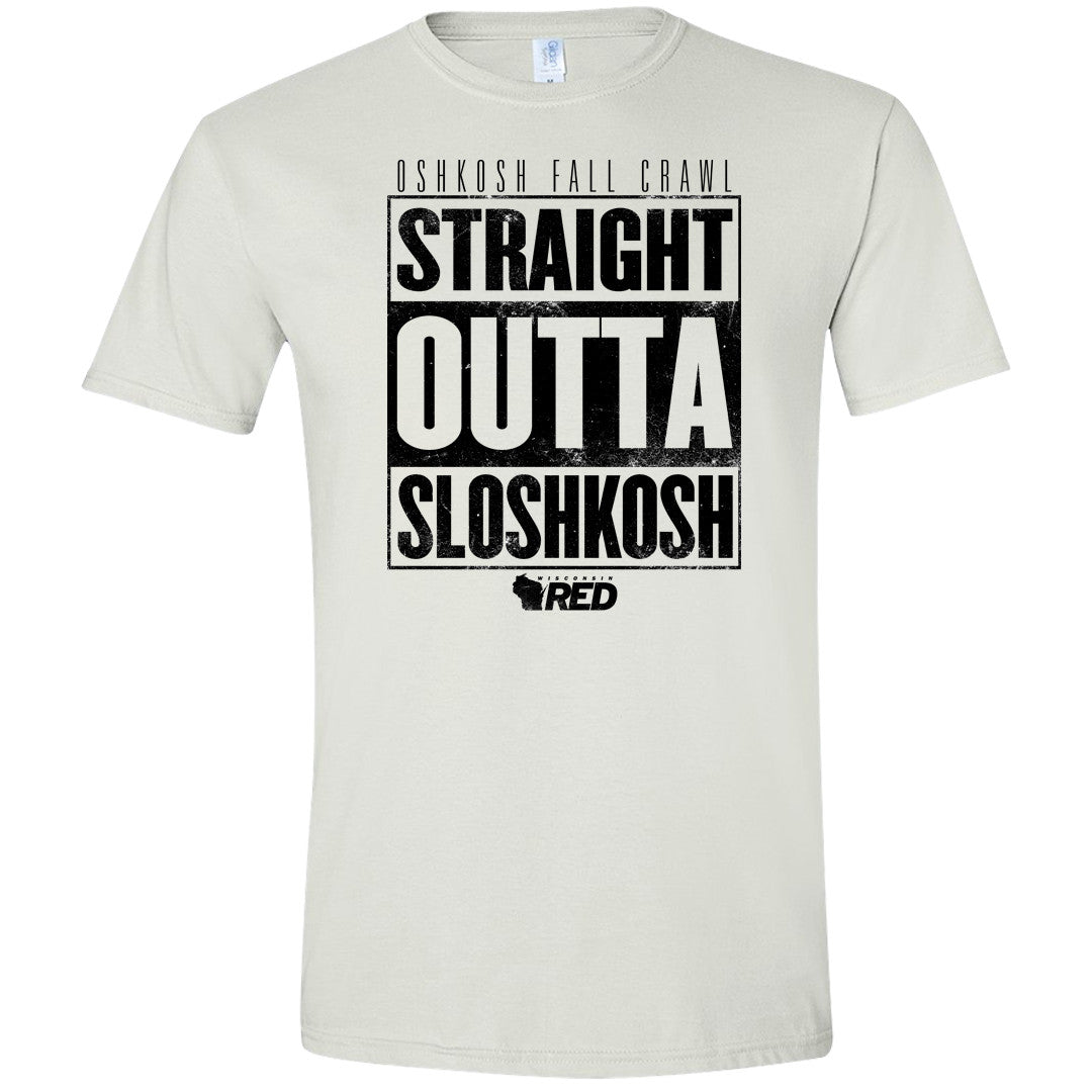 Straight Outta Oshkosh T-Shirt Straight Outta Oshkosh T-Shirt