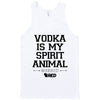 Oktoberfest: Vodka is my Spirit Animal Tank Top