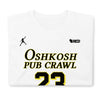 Oshkosh Pub Crawl 23 T-Shirt