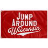 Jump Around Wisconsin Flag