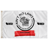 "Ain't No Laws" Wisco Wave Flag
