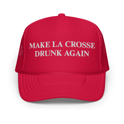 La Crosse: Make LaX Drunk Again Trucker Hat