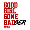 Good Girl Gone BADger Sticker