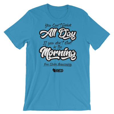 Eau Claire: Homecoming - Start in the Morning T-Shirt
