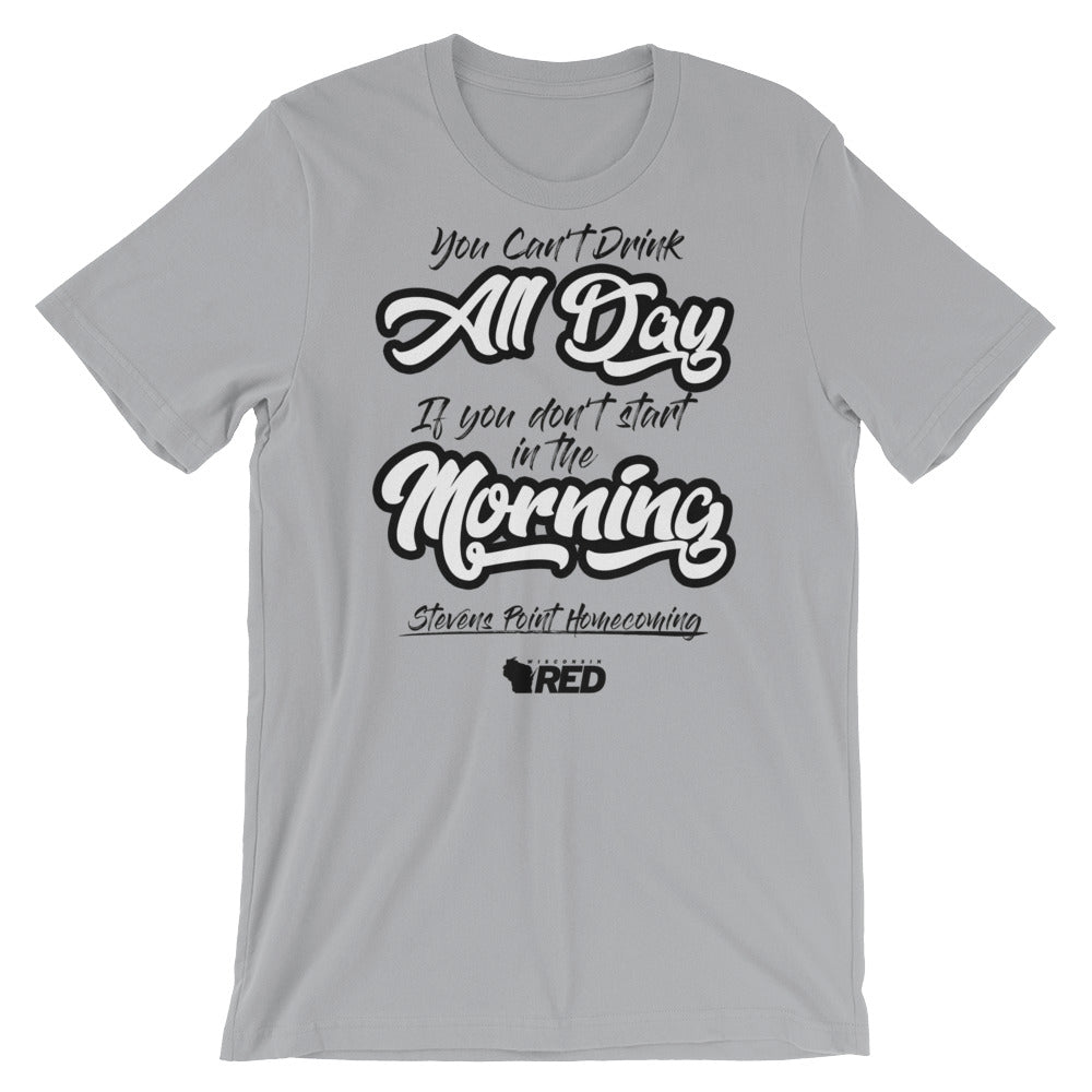 Stevens Point: Homecoming - Start in the Morning T-Shirt