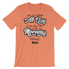 Oktoberfest: Start in the Morning T-Shirt