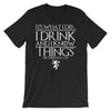 Oktoberfest: It's What I Do T-Shirt