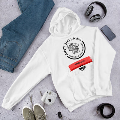 Wisconsin - Ain't No Laws Hooded Sweatshirt