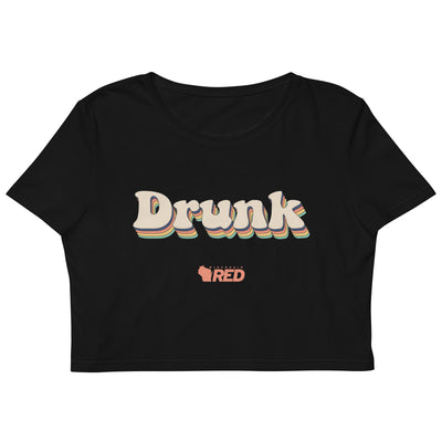 Drunk Crop Top