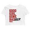 Good Girl Gone Badger Crop Top