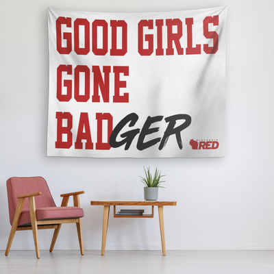 Good Girls Gone Badger Tapestry