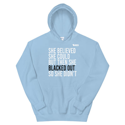 Believed She Could Hoodie